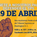 Mañana (miércoles) a las 9 am: ¡Defiendan el TPS ante la Corte Suprema!