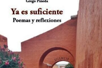 YA ES SUFICIENTE, de Grego Pineda
