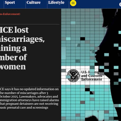 El Servicio de Inmigración de EE.UU. deja de contabilizar los abortos espontáneos de las mujeres y niñas bajo su custodia